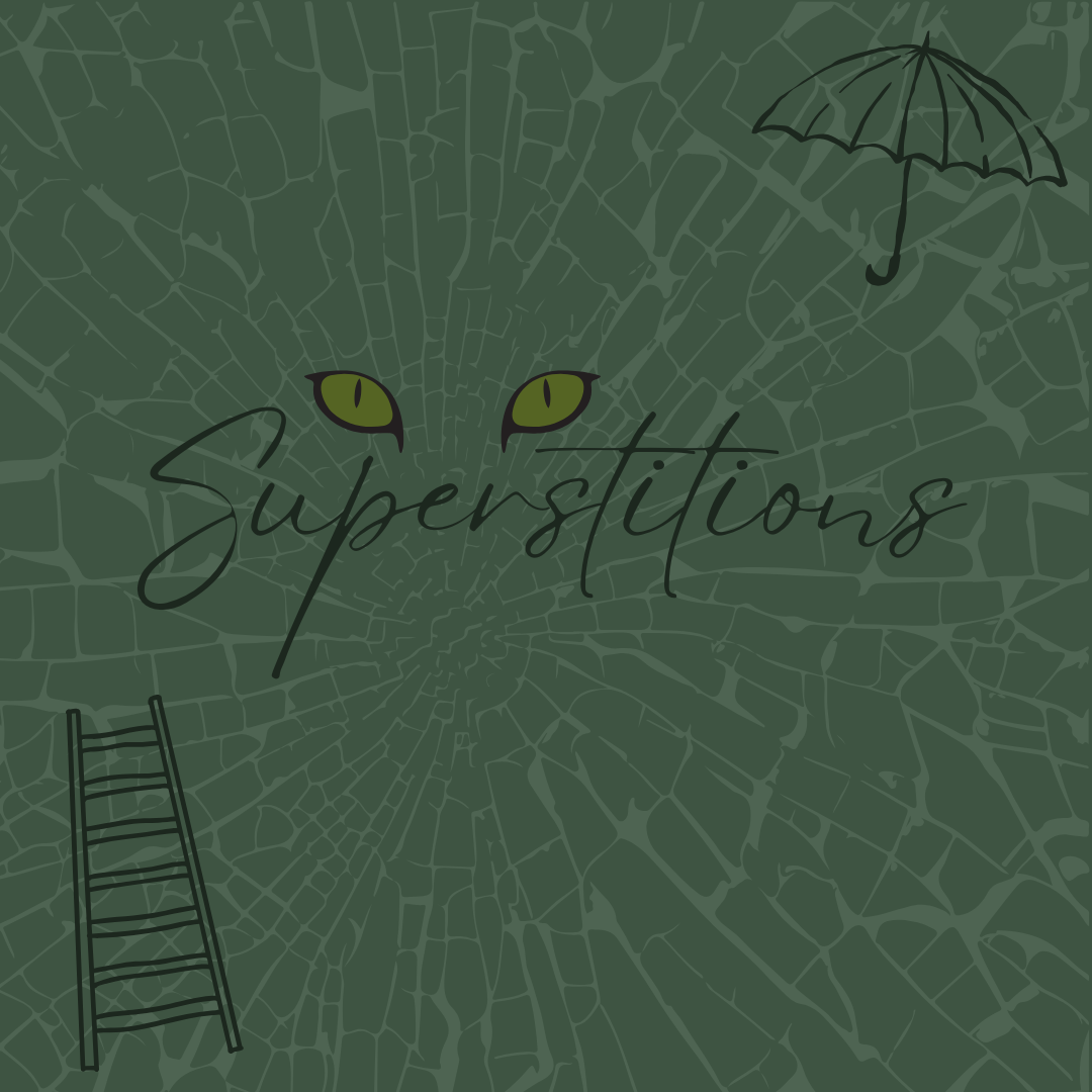 Superstitions