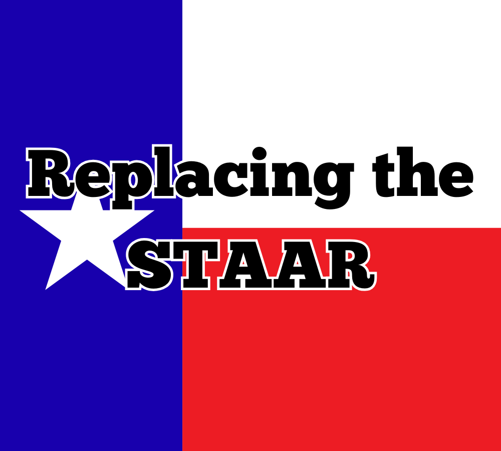 Losing the STAAR Test to Replace With New Tests
